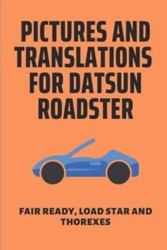 Pictures And Translations For Datsun Roadster