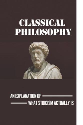 Classical Philosophy