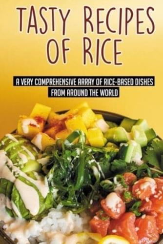 Tasty Recipes Of Rice