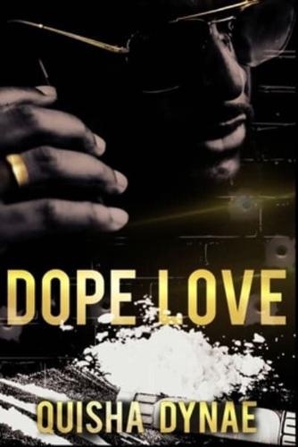 Dope Love