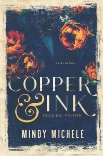 Copper & Ink