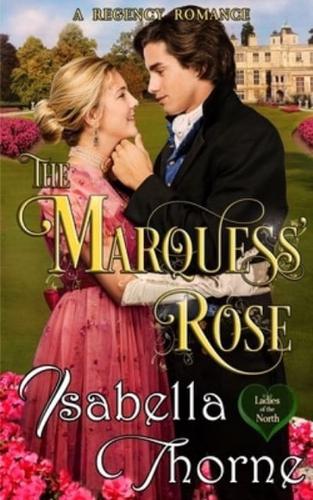 The Marquess' Rose