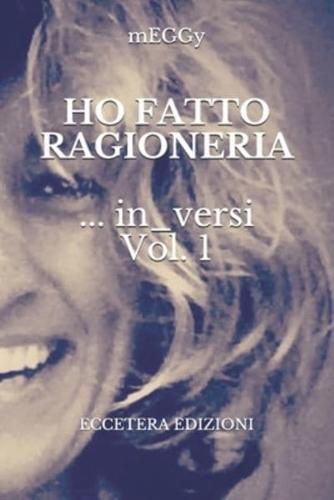 HO FATTO RAGIONERIA: in_versi, VOL.1