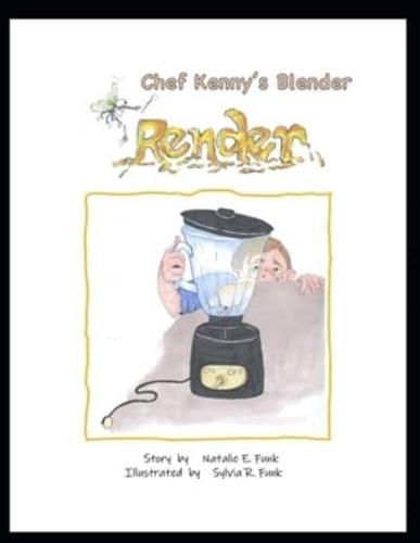 Chef Kenny's Blender Render