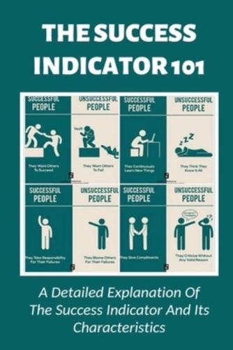 The Success Indicator 101