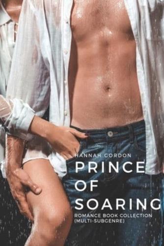 Prince of Soaring: Romance Book Collection (Multi-Subgenre)