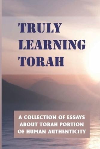 Truly Learning Torah