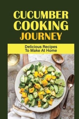 Cucumber Cooking Journey