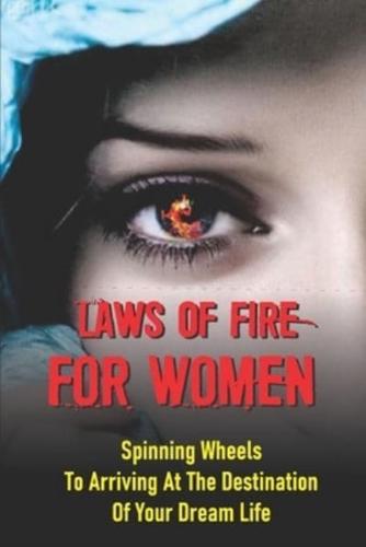 Laws Of Fire For Women
