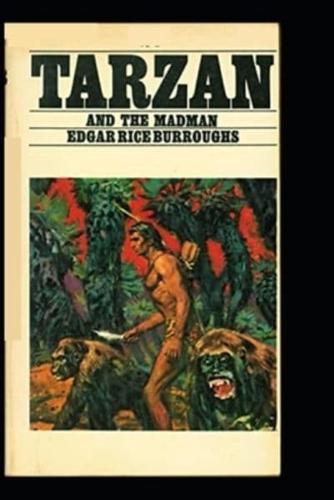 Tarzan and the Madman Illustrated