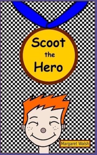 Scoot the Hero