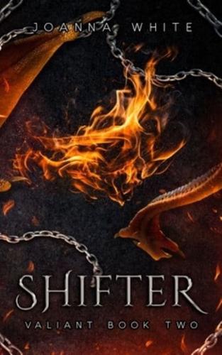 Shifter: Valiant Book Two