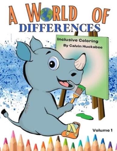 A World of Differences Volume 1  : A Hand Drawn Inclusion Coloring Book
