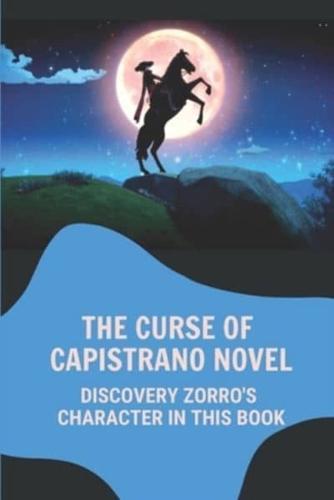 The Curse Of Capistrano Novel