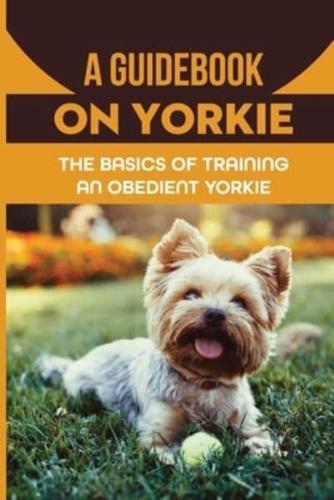 A Guidebook On Yorkie