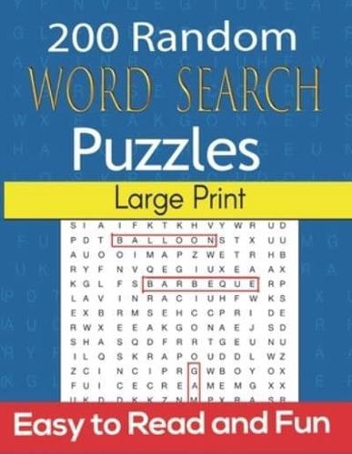 200 Random Word Search Puzzles: Challenging and Fun Search Words Games For Young Adults And Teens