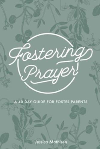 Fostering Prayer