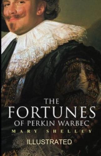 The Fortunes of Perkin Warbeck Illustrated