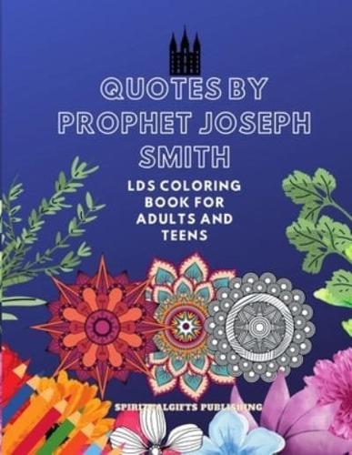 Quotes by Prophet Joseph Smith