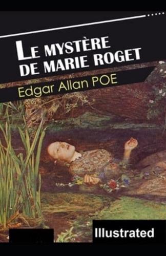Le Mystère De Marie Roget ILLUSTRATED