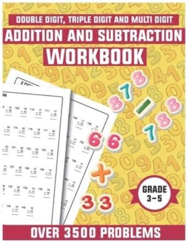 Addition and Subtraction Workbook Grade 3-5