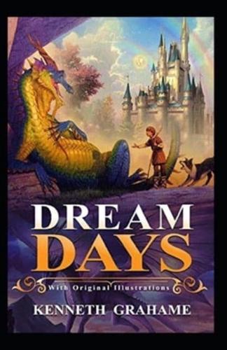 Dream Days (Illustrated)