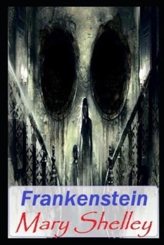 Frankenstein Annotated Book With Classic Edition