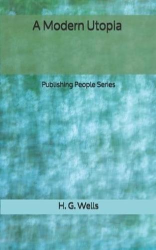A Modern Utopia - Publishing People Series