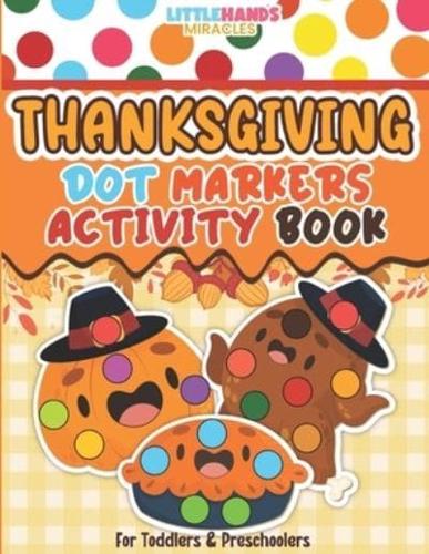 Thanksgiving Dot Markers Activity Book For Toddlers and Preschoolers