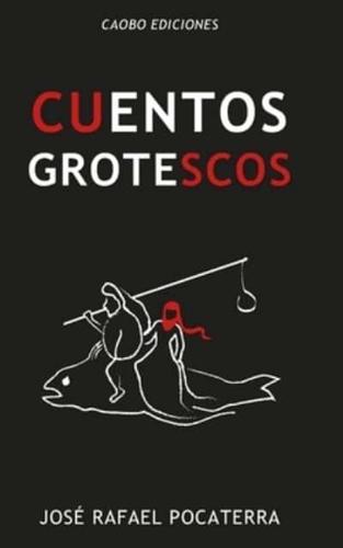 Cuentos Grotescos