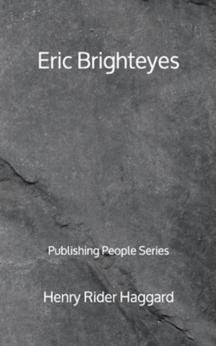 Eric Brighteyes - Publishing People Series