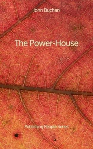 The Power-House - Publishing People Series