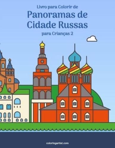 Livro para Colorir de Panoramas de Cidade Russas para Crianças 2