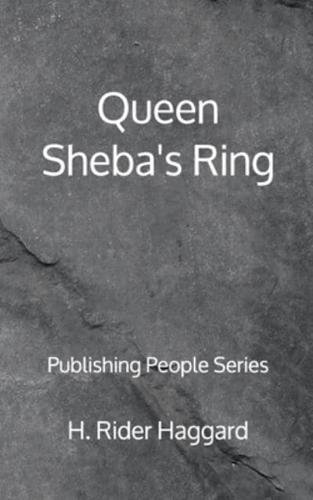 Queen Sheba's Ring - Publishing People Series