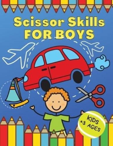 Scissor Skills FOR BOYS