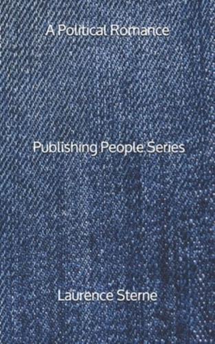 A Political Romance - Publishing People Series