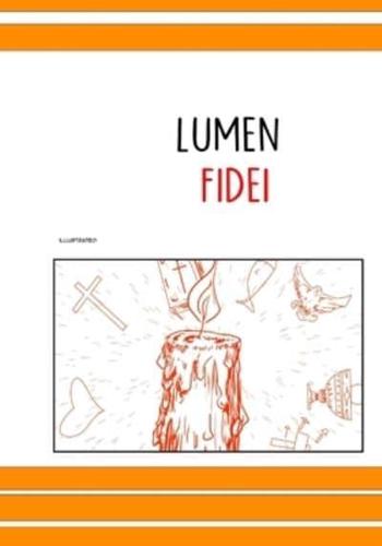 lumen fidei illustrated