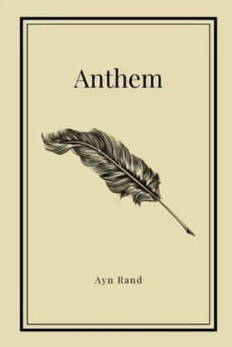 Anthem by Ayn Rand