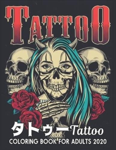 Tattoo タトゥー Coloring Book for Adults 2020