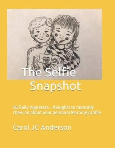 The Selfie Snapshot