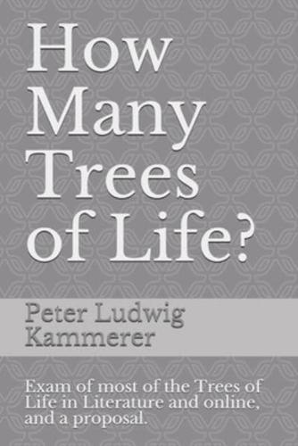 How Many Trees of Life?