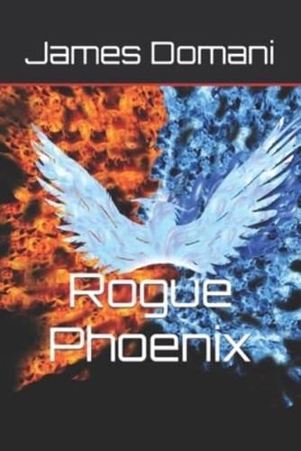 Rogue Phoenix