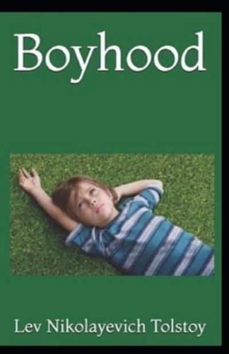 Boyhood Illustrated