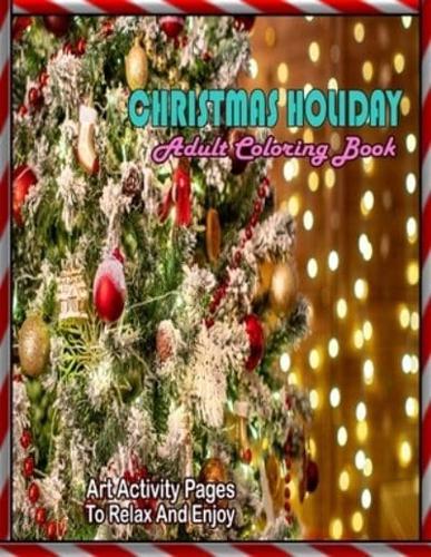 Christmas Holiday Adult Coloring Book