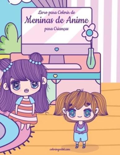 Livro Para Colorir De Meninas De Anime Para Crianças