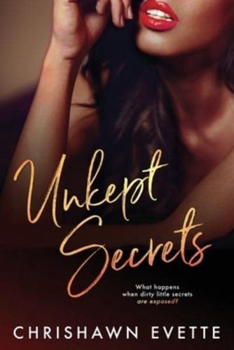 Unkept Secrets
