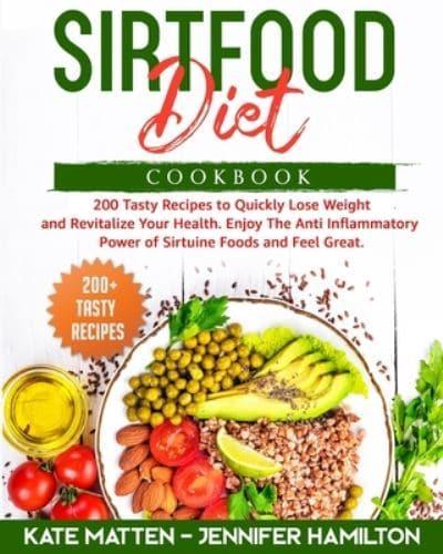 Sirtfood Diet Cookbook