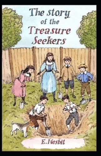 The Story of the Treasure Seekers Illustrated