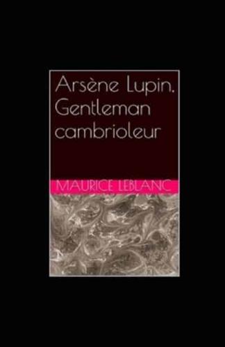 Arsène Lupin, Gentleman-Cambrioleur Illustrée