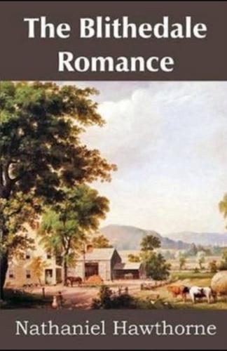 The Blithedale Romance Illustrated